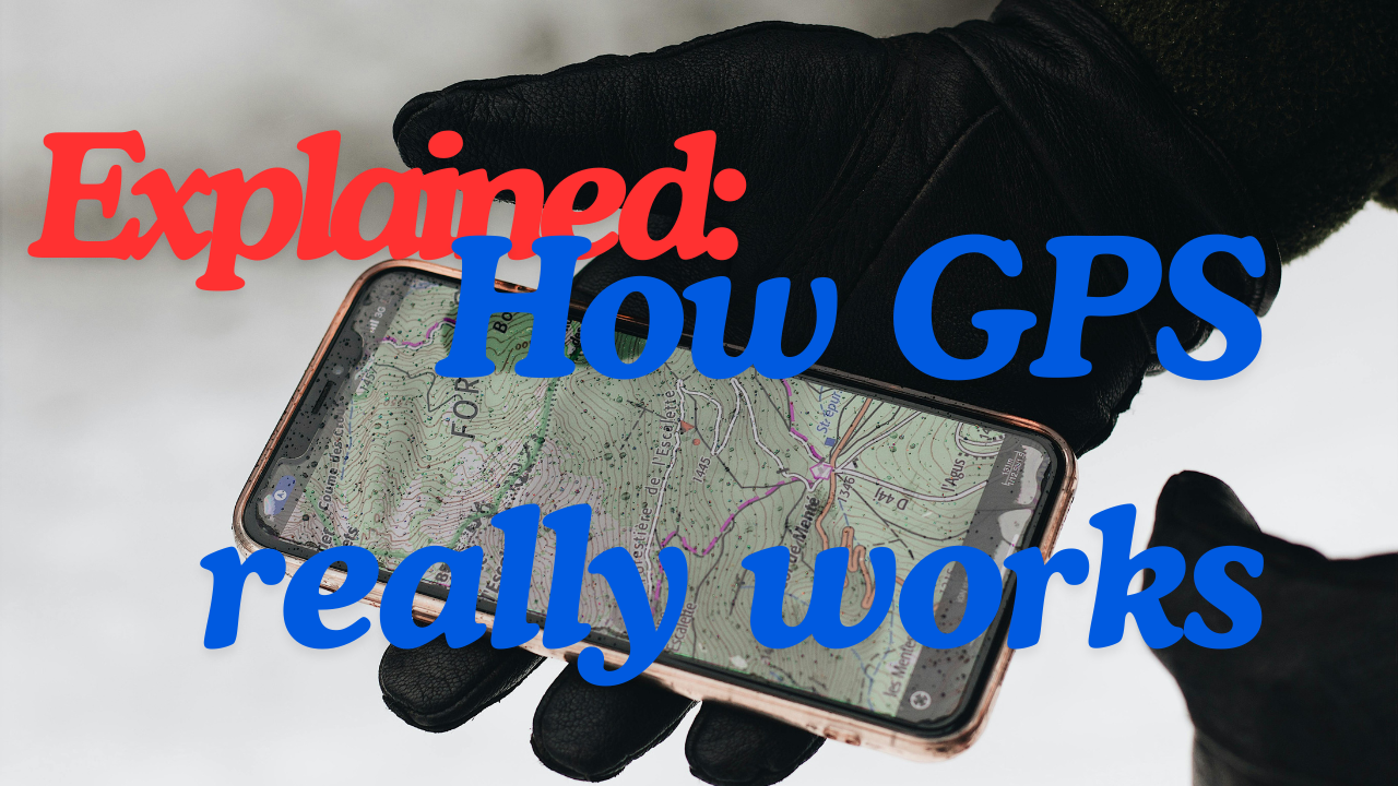 VIDEO: How GPS Has Revolutionized the Way We Navigate the World